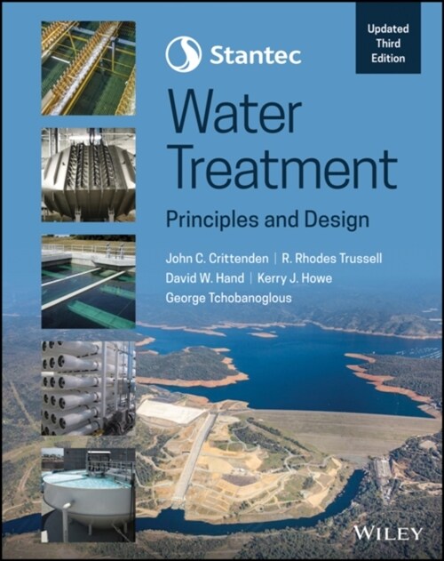 Stantecs Water Treatment: Principles and Design (Hardcover, 3, Updated, 3rd)