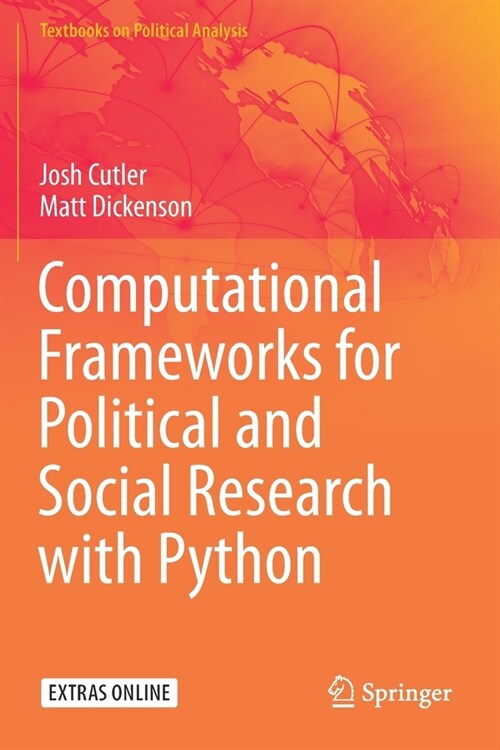 Computational Frameworks for Political and Social Research with Python (Paperback)