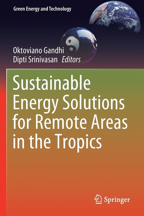 Sustainable Energy Solutions for Remote Areas in the Tropics (Paperback)