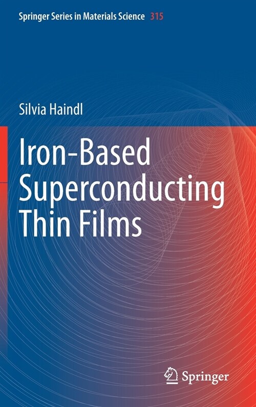 Iron-Based Superconducting Thin Films (Hardcover)