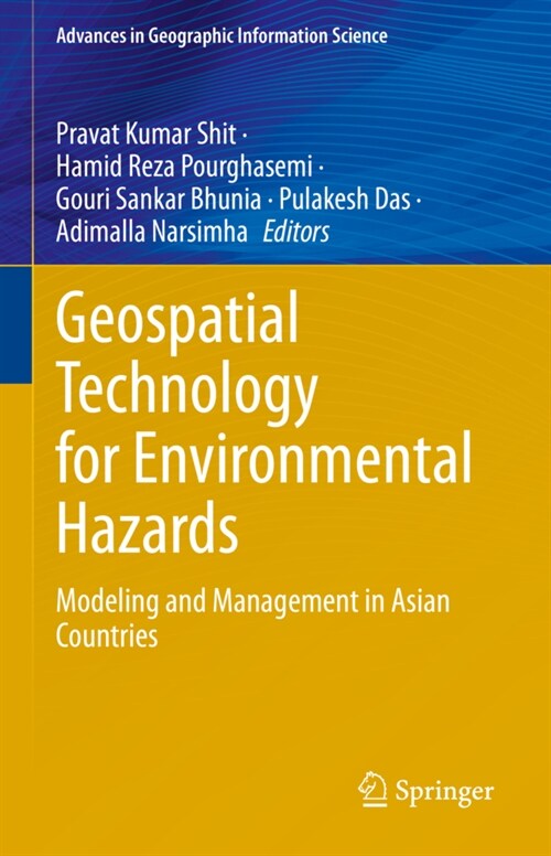 Geospatial Technology for Environmental Hazards: Modeling and Management in Asian Countries (Hardcover, 2021)