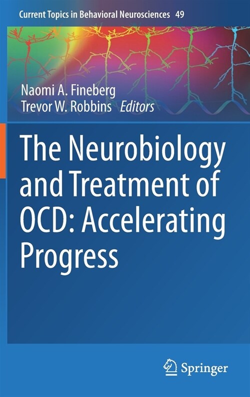 The Neurobiology and Treatment of OCD: Accelerating Progress (Hardcover)