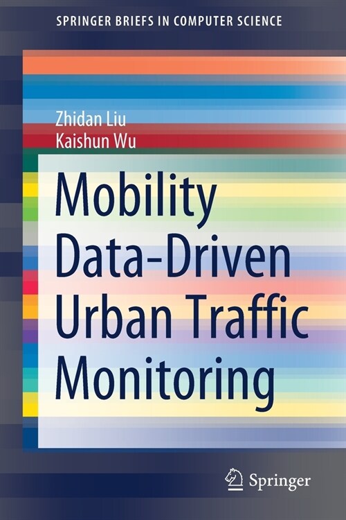 Mobility Data-Driven Urban Traffic Monitoring (Paperback, 2021)