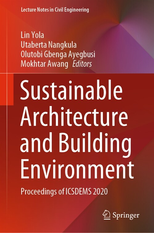 Sustainable Architecture and Building Environment: Proceedings of Icsdems 2020 (Hardcover, 2022)