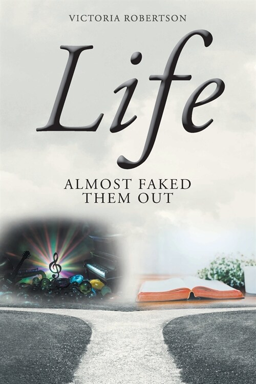 Life Almost Faked Them Out (Paperback)