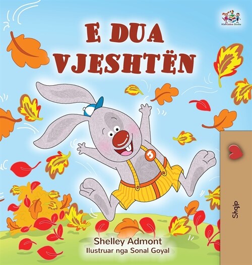 I Love Autumn (Albanian Childrens Book) (Hardcover)