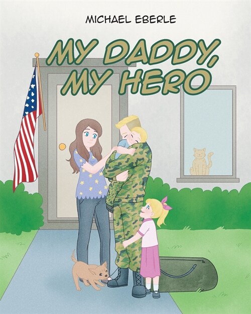 My Daddy, My Hero (Paperback)