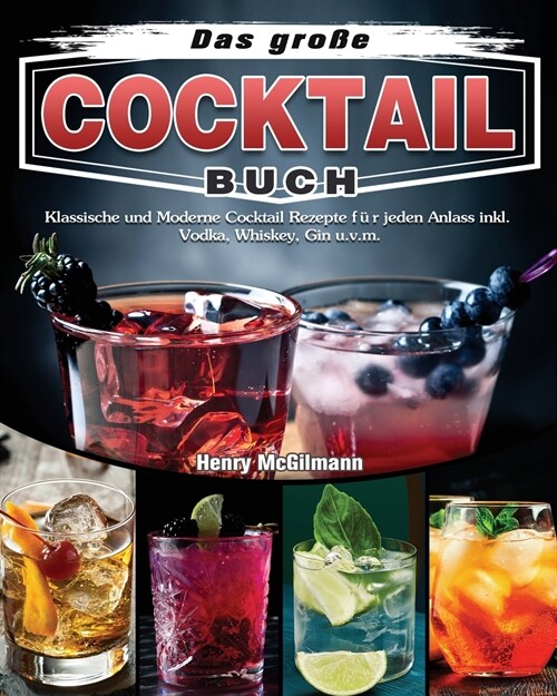 Das große Cocktail Buch (Paperback)