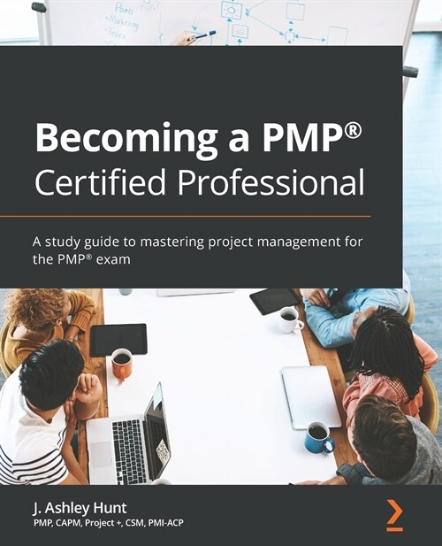 Becoming a PMP (R) Certified Professional : A study guide to mastering project management for the PMP (R) exam (Paperback)