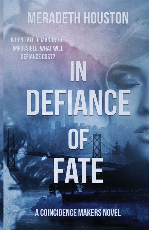 In Defiance of Fate (Paperback)