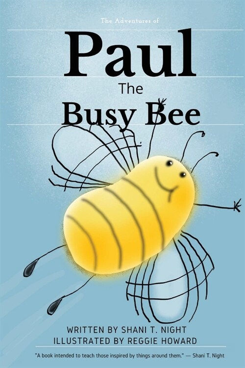 Paul The Busy Bee (Paperback)