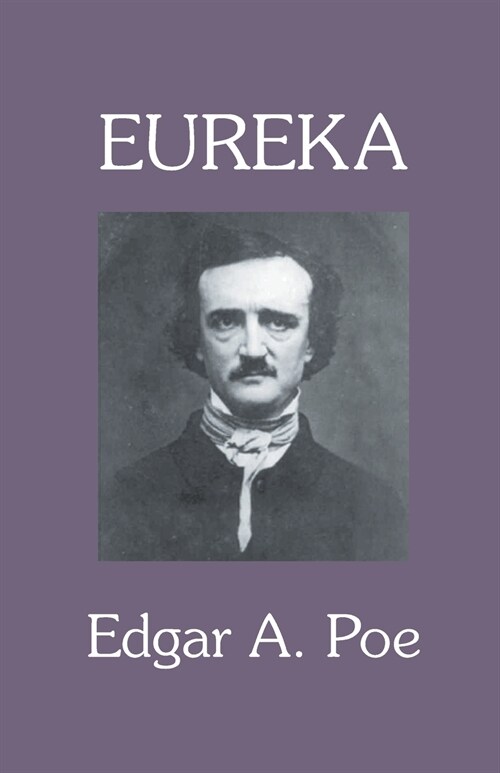 Eureka: A Prose Poem (Paperback)