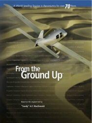 From the Ground Up-Canadas primary aeronautical ground school reference manual for Private Pilots License (Paperback)