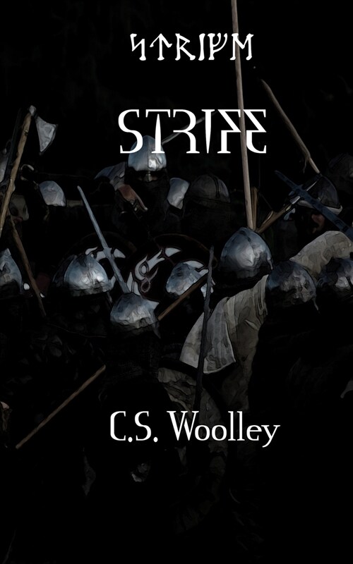 Strife: Courage Cannot Waiver (Paperback)