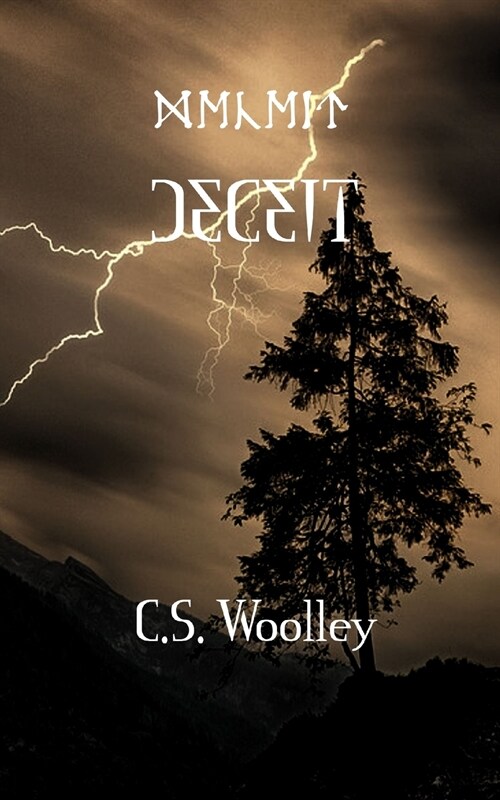 Deceit: What hope is there when all have been deceived? (Paperback)