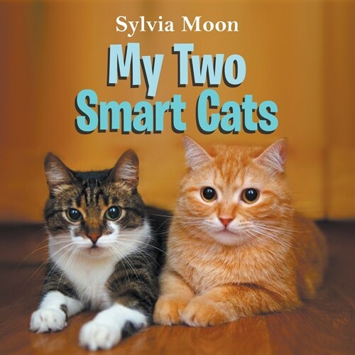 My Two Smart Cats (Paperback)