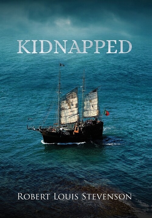 Kidnapped (Annotated) (Hardcover)