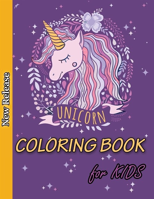 Unicorn Coloring Book for Kids: Ages 4-8, A Fun Kids Activity Book, Unicorn Coloring, Unicorn Kids Book, Children Coloring Books (Paperback)