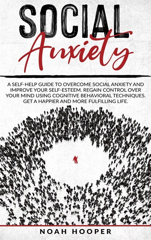 SOCIAL ANXIETY (Hardcover)