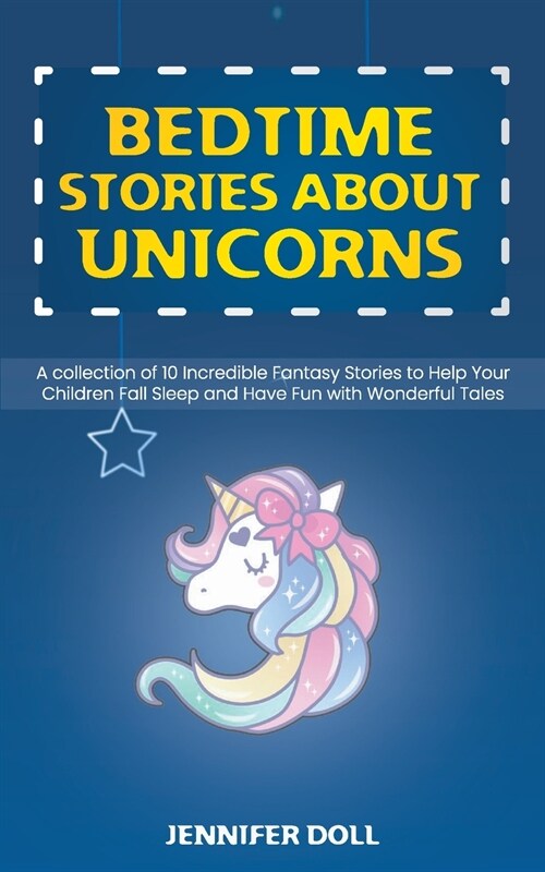 Bedtime Stories about Unicorns: Bedtime Stories about Unicorns (Paperback)