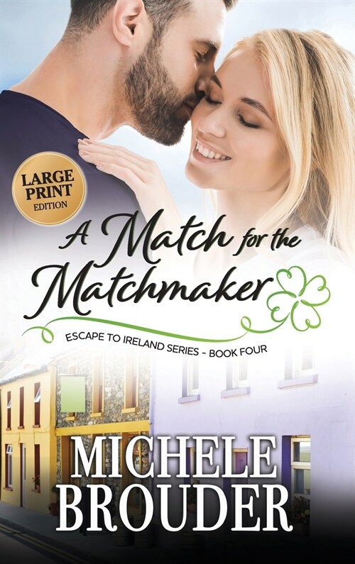 A Match for the Matchmaker (Large Print) (Hardcover)