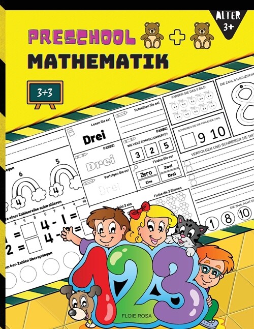 Preschool Mathematik: Mathe-Lernbuch f? Anf?ger in der Vorschule mit Zahlensuch- und Zuordnungsaktivit?en f? 3- und 7-J?rige und zur Vo (Paperback)