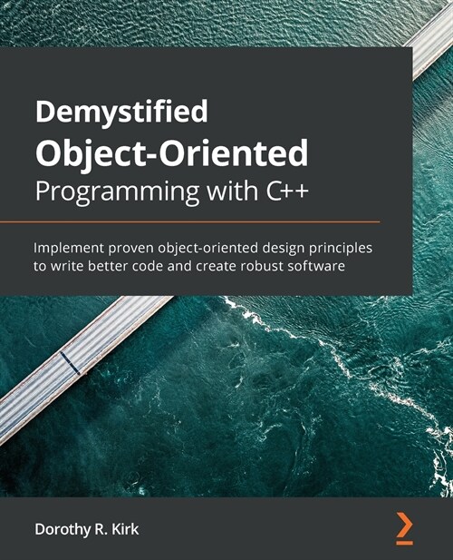 Demystified Object-Oriented Programming with C++ (Paperback)