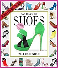 365 Days of Shoes Calendar (Paperback)