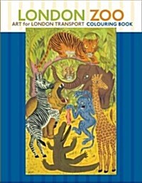 London Zoo: Art for London Transport Coloring Book (Novelty, 5, Revised)