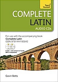 Complete Latin Beginner to Intermediate Book and Audio Course : Audio Support: New edition (CD-Audio, Unabridged ed)