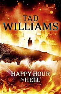 Happy Hour in Hell : Bobby Dollar 2 (Paperback)