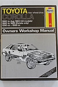 Toyota Corolla 1980-85 Owners Workshop Manual (Hardcover)