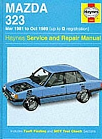 Mazda 323 (FWD) 81 to 89 Service and Repair Manual (Hardcover)