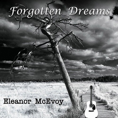[수입] Forgotten Dreams - Eleanor McEvoy