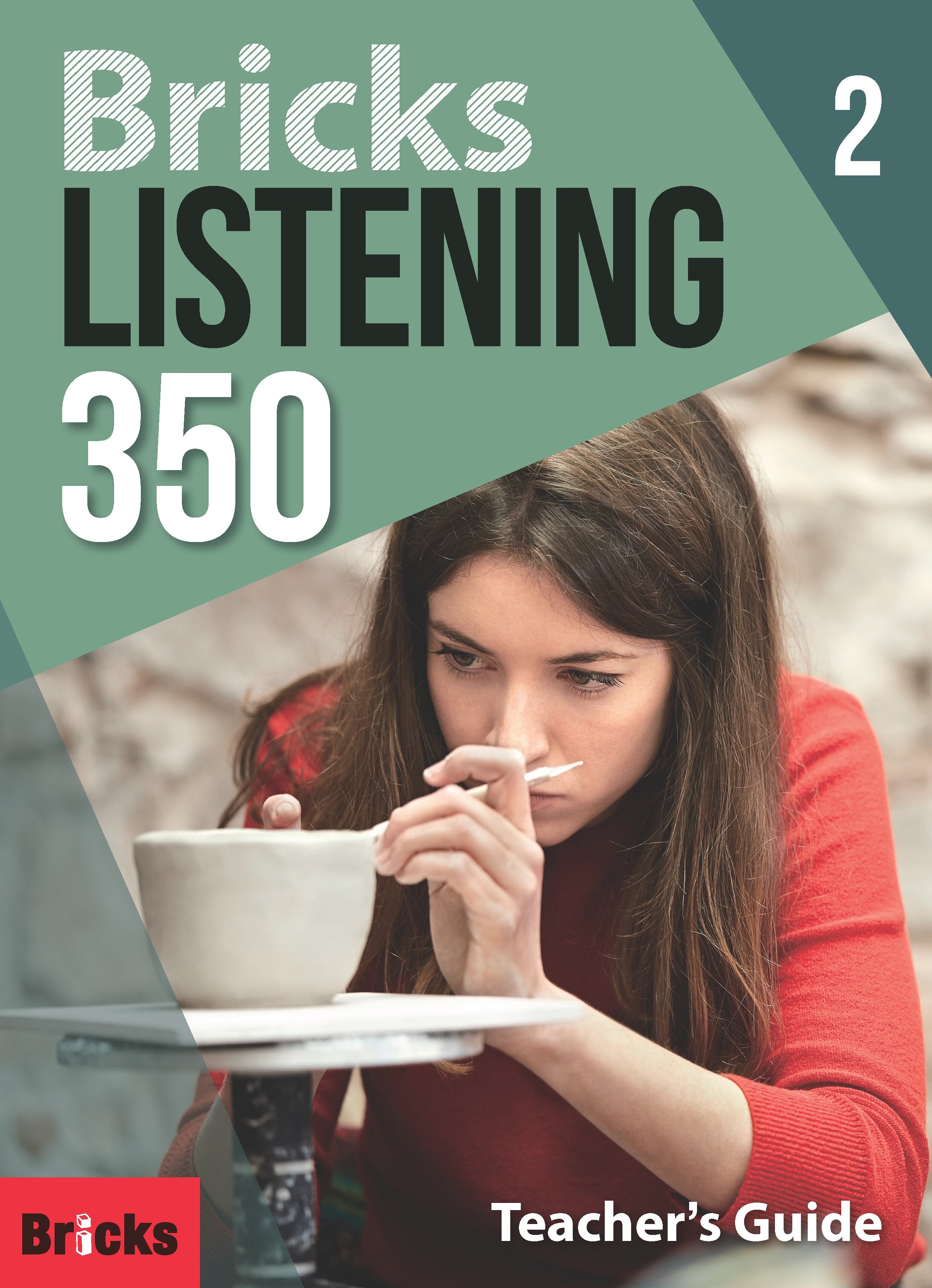 Bricks Listening 350 Level 2 : Teachers Guide