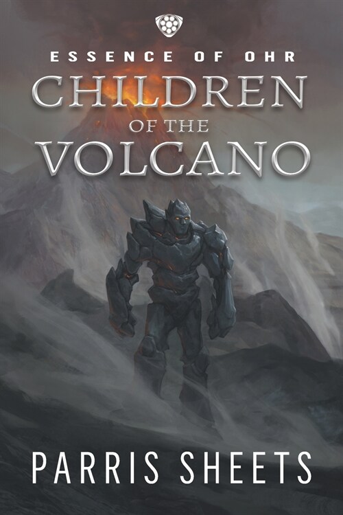 Children of the Volcano: A Young Adult Fantasy Adventure (Paperback, First Softcover)
