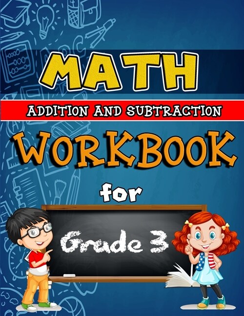 Math Workbook for Grade 3 - Addition and Subtraction Color Edition: Grade 3 Activity Book, 3rd Grade Math Practice, Math Common Core 3rd Grade - Color (Paperback)