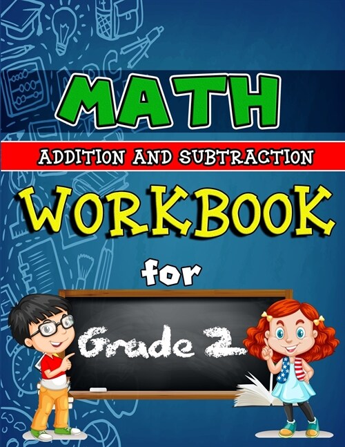 Workbook for Grade 2 - Addition and Subtraction Full Colored: Grade 2 Activity Book, Second Grade Math Workbook, Fun Math Books for 2nd Grade, Full Co (Paperback)