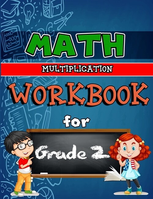 Math Workbook for Grade 2 - Multiplication: Grade 2 Activity Book, Multiplication Workbook Grade 2, Multiplication Practice Workbook (Paperback)