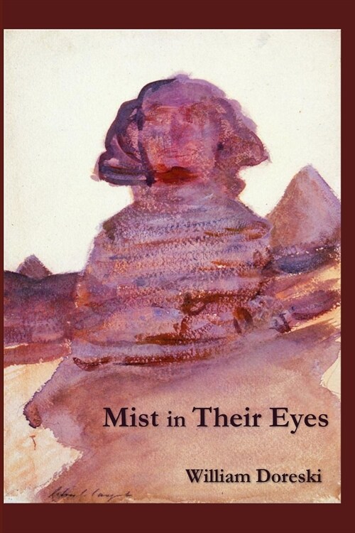 Mist in Their Eyes (Paperback)