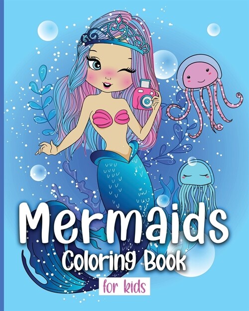 mermaids coloring book for kids: 20 Creative and funny coloring book for kids age 4-10 (Paperback)