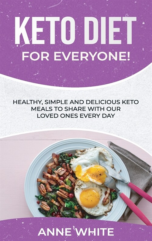Keto Diet for Everyone! (Hardcover)