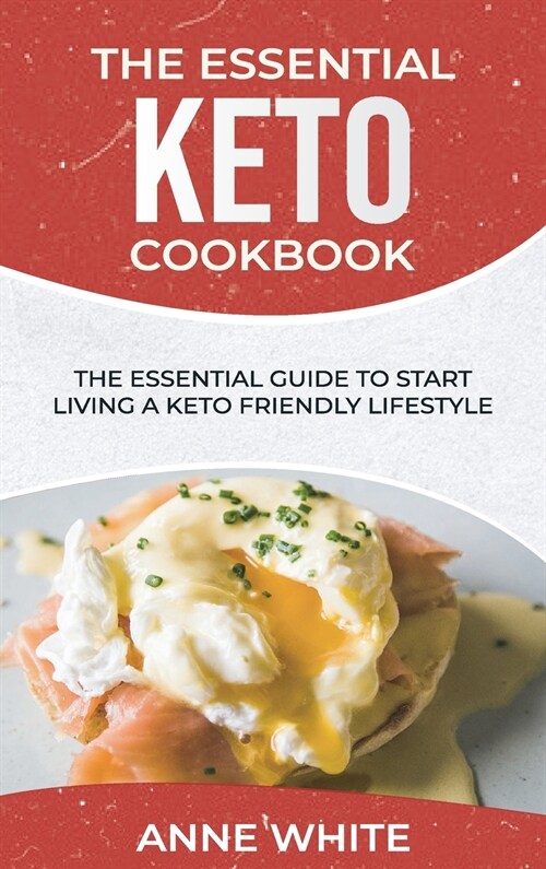 The Essential Keto Cookbook (Hardcover)