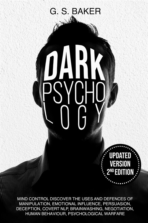 DARK PSYCHOLOGY ( Updated version 2nd edition ) (Paperback)