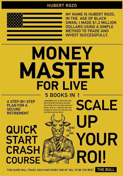 Money Master for Live [5 in 1]: A Step-by-Step Plan for a Secure Retirement (Paperback)