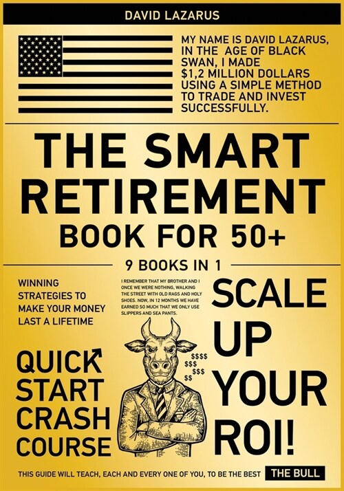 The Smart Retirement Book for 50+ [9 in 1]: Winning Strategies to Make Your Money Last a Lifetime (Paperback)