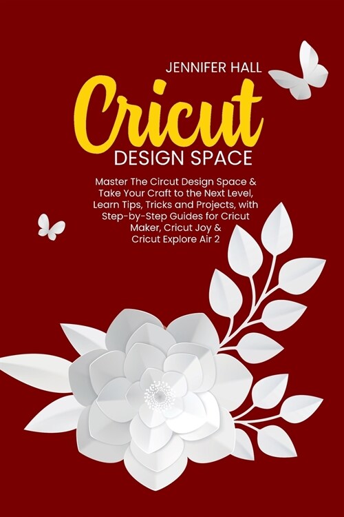 CRICUT DESIGN SPACE (Paperback)