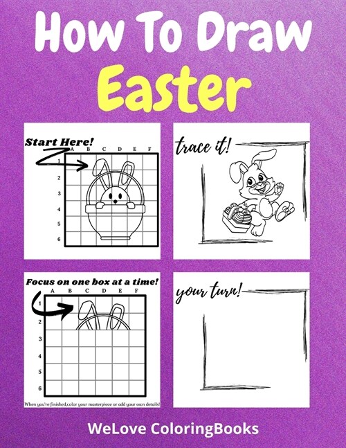 How To Draw Easter: A Step-by-Step Drawing and Activity Book for Kids to Learn to Draw Easter (Paperback)