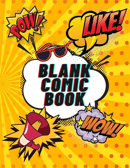 Blank Comic Book: Create Your Own Comics For KIDS and ADULTS 120 pages, Large Big 8.5 x 11 (Paperback)