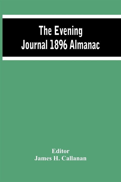 The Evening Journal 1896 Almanac (Paperback)